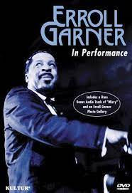 GARNER ERROLL-IN PERFORMANCE DVD VG+