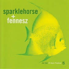 SPARKLEHORSE + FENNESZ-IN THE FISHTANK 15 CD NM
