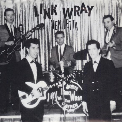 WRAY LINK-VENDETTA 7" *NEW*