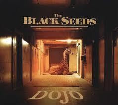 BLACK SEEDS THE-INTO THE DOJO CD VG+