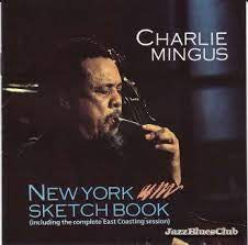 MINGUS CHARLIE-NEW YORK SKETCH BOOK CD VG