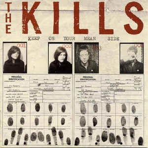 KILLS THE-KEEP ON YOUR MEAN SIDE CD VG
