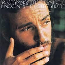 SPRINGSTEEN BRUCE-THE WILD, THE INNOCENT & THE E STREET SHUFFLE LP EX COVER VG+