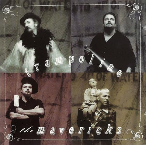 MAVERICKS THE-TRAMPOLINE CD G