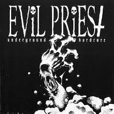 EVIL PRIEST-UNDERGROUND HARDCORE CD G