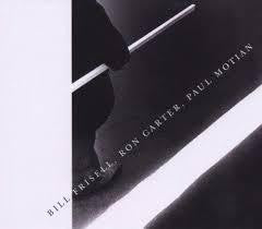 FRISELL BILL, RON CARTER, PAUL MOTAIN-FRISELL/ CARTER/ MOTAIN CD VG