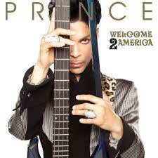 PRINCE-WELCOME 2 AMERICA CD *NEW*