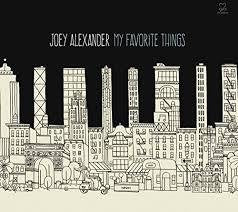 ALEXANDER JOEY - MY FAVOURITE THINGS CD *NEW*