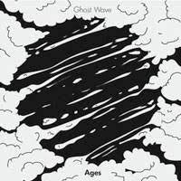 GHOST WAVE-AGES CD *NEW*