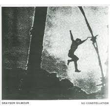 GILMOUR GRAYSON-NO CONSTELLATION CD*NEW*