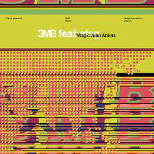 3MB-3MB. MAGIC JUAN ATKINS 2LP *NEW*