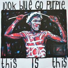 LOOK BLUE GO PURPLE-THIS IS THIS 12" EP VG+ COVER VG+