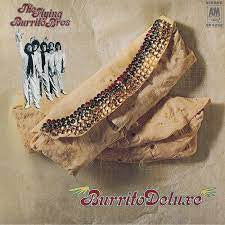 FLYING BURRITO BROS-BURRITO DELUXE LP *NEW*