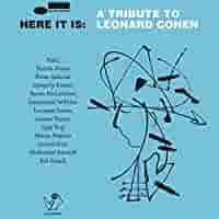 HERE IT IS: A TRIBUTE TO LEONARD COHEN-VARIOUS ARTISTS 2LP *NEW*