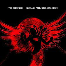 OFFSPRING THE-RISE AND FALL, RAGE & GRACE LP+7" *NEW*