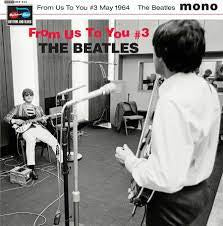 BEATLES THE-FROM US TO YOU #3 7" *NEW*