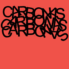 CARBONAS-YOUR MORAL SUPERIORS: SINGLES & RARITIES CD *NEW*
