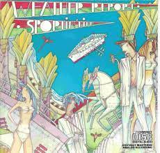 WEATHER REPORT-SPORTIN' LIFE CD NM