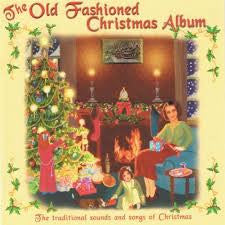 OLD FASHIONED CHRISTMAS ALBUM *NEW*
