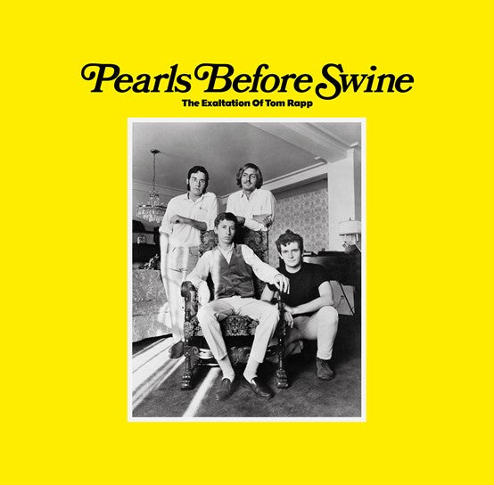 PEARLS BEFORE SWINE-THE EXALTATION OF TOM RAPP LP *NEW*