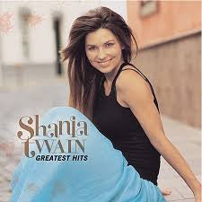 TWAIN SHANIA-GREATEST HITS *NEW*
