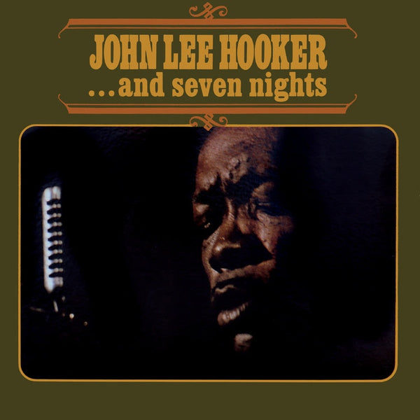 HOOKER JOHN LEE-...AND SEVEN NIGHTS LP *NEW*