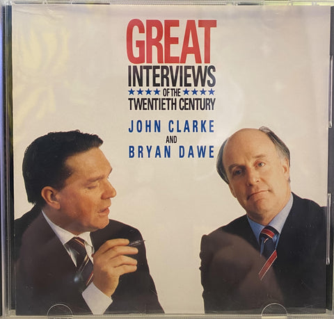 GREAT INTERVIEWS OF THE TWENTIETH CENTURY-JOHN CLARKE AND BRYAN DAWE CD NM