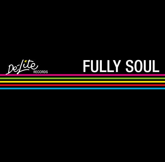 DE-LITE FULLY SOUL-VARIOUS ARTISTS BLUE VINYL LP *NEW*