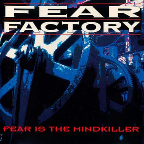 FEAR FACTORY-FEAR IS THE MINDKILLER CD VG