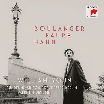 YOUN WILLIAM - BOULANGER/FAURE/HAHN CD *NEW*