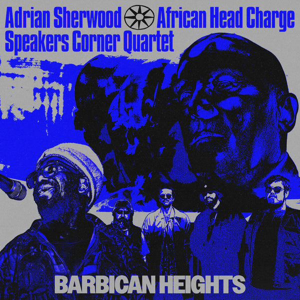 SHERWOOD ADRIAN/ AFRICAN HEAD CHARGE/ SPEAKERS CORNER QUARTET-BARBICAN HEIGHTS 12" EP *NEW*