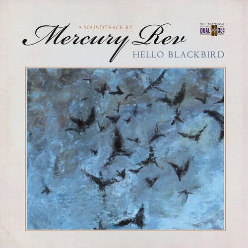 MERCURY REV- HELLO BLACKBIRD LP EX COVER EX