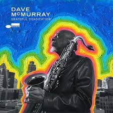 MCMURRAY DAVE-GRATEFUL DEADICATION CD *NEW*