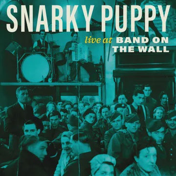 SNARKY PUPPY-LIVE AT BAND ON THE WALL MARBLED VINYL LP *NEW*