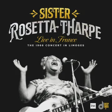 THARPE SISTER ROSETTA-LIVE IN FRANCE 2LP *NEW*