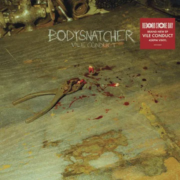 BODYSNATCHER-VILE CONDUCT LP *NEW*