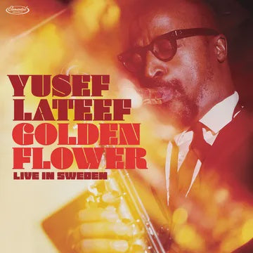 LATEEF YUSEF-GOLDEN FLOWER LIVE IN SWEDEN 2LP *NEW*