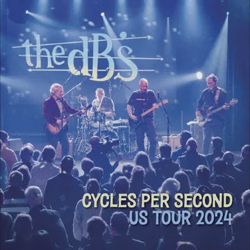 dB'S THE-CYCLES PER SECOND: US TOUR 2024 SPLATTER VINYL LP *NEW*