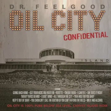 DR. FEELGOOD-OIL CITY CONFIDENTIAL SOUNDTRACK 2LP *NEW*