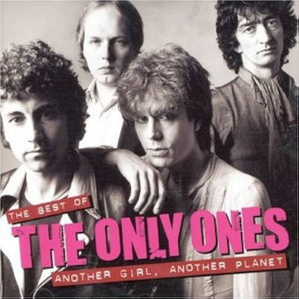 ONLY ONES THE-ANOTHER GIRL, ANOTHER PLANET CD VG+