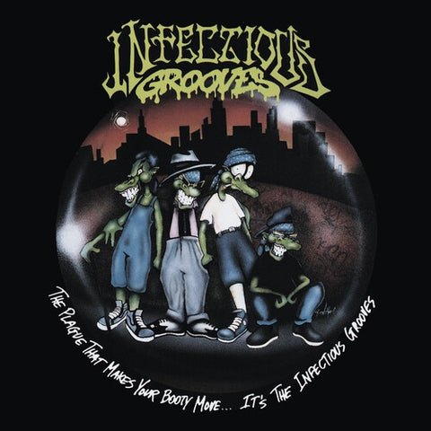 INFECTIOUS GROOVES-THE PLAGUE THAT MAKES YOUR BOOTY MOVE...IT'S THE INFECTIOUS GROOVES CD *NEW*