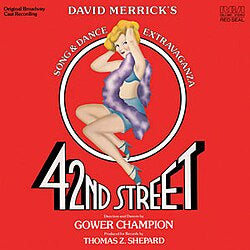 42ND STREET- SONG AND DANCE EXTRAVAGANZA CD VG+