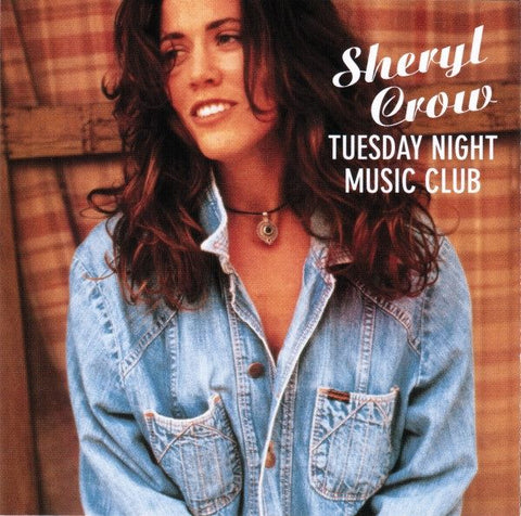 CROW SHERYL- TUESDAY NIGHT MUSIC CLUB CD VG+