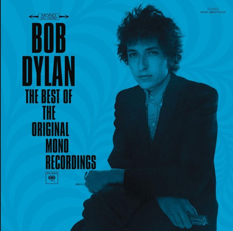 DYLAN BOB - THE BEST OF THE ORIGINAL MONO RECORDINGS CD VG+