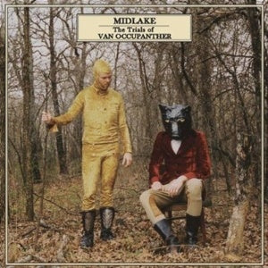 MIDLAKE-THE TRIALS OF VAN OCCUPANTHER CD *NEW*