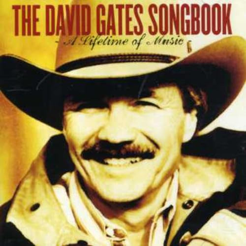 GATES DAVID-THE DAVID GATES SONGBOOK CD NM