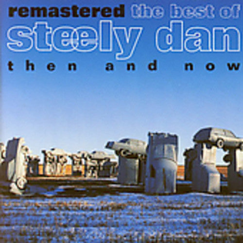 STEELY DAN-THEN AND NOW CD VG