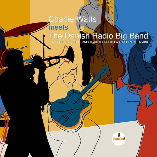 WATTS CHARLIE & THE DANISH RADIO BIG BAND-CHARLIE WATTS MEETS THE DANISH RADIO BIG BAND 2LP EX COVER VG+