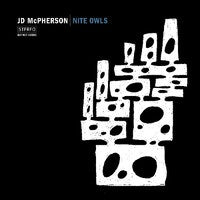 MCPHERSON JD-NITE OWLS LP *NEW*