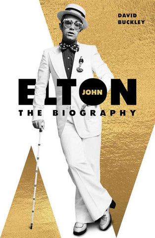 ELTON JOHN: THE BIOGRAPHY DAVID BUCKLEY BOOK VG+